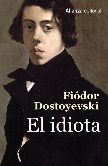 El idiota | 9788491049593 | Dostoyevski, Fiódor | Llibres.cat | Llibreria online en català | La Impossible Llibreters Barcelona