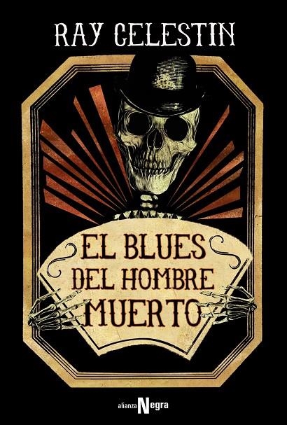 El blues del hombre muerto | 9788491810117 | Celestin, Ray | Llibres.cat | Llibreria online en català | La Impossible Llibreters Barcelona