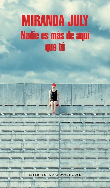 Nadie es más de aquí que tú | 9788439733591 | Miranda July | Llibres.cat | Llibreria online en català | La Impossible Llibreters Barcelona