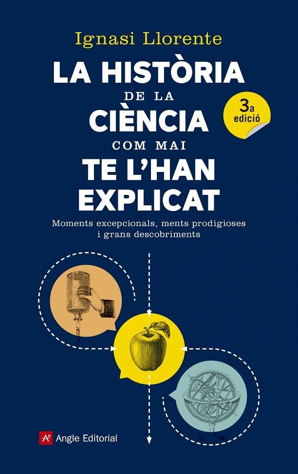 La història de la ciència com mai te l'han explicat | 9788417214159 | Llorente Briones, Ignasi | Llibres.cat | Llibreria online en català | La Impossible Llibreters Barcelona