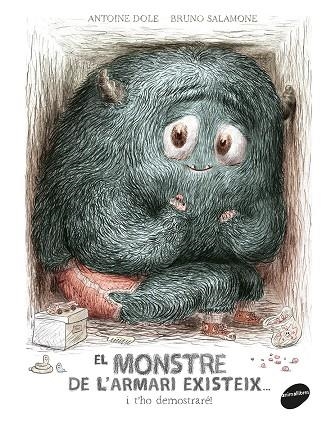 El monstre de l'armari existeix... i t'ho demostraré! | 9788416844586 | Dole, Antoine | Llibres.cat | Llibreria online en català | La Impossible Llibreters Barcelona