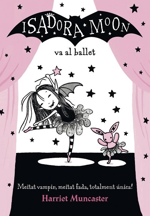 La Isadora Moon 4 - La Isadora Moon va al ballet | 9788420487526 | Muncaster, Harriet | Llibres.cat | Llibreria online en català | La Impossible Llibreters Barcelona