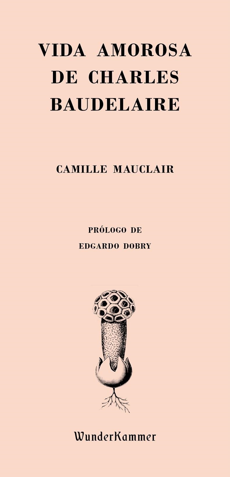 VIDA AMOROSA DE CHARLES BAUDELAIRE | 9788494587962 | Mauclair, Camille | Llibres.cat | Llibreria online en català | La Impossible Llibreters Barcelona