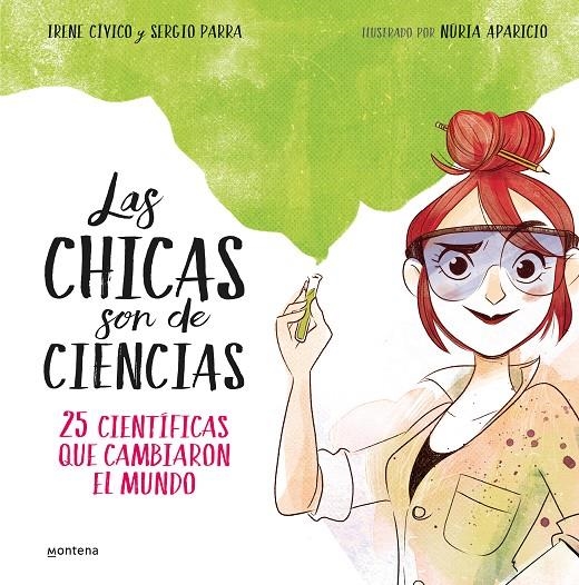 Las chicas son de ciencias | 9788490438824 | Irene Cívico/Sergio Parra | Llibres.cat | Llibreria online en català | La Impossible Llibreters Barcelona