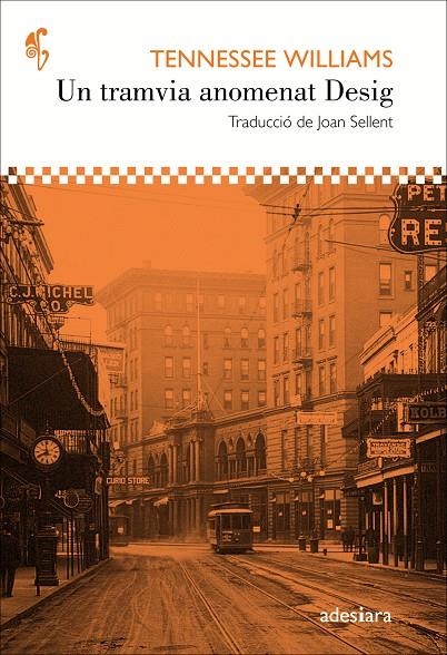 Un tramvia anomenat Desig | 9788416948147 | Williams, Tennessee | Llibres.cat | Llibreria online en català | La Impossible Llibreters Barcelona