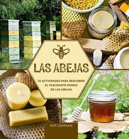 Las Abejas | 9788415053811 | Lehman, Kim | Llibres.cat | Llibreria online en català | La Impossible Llibreters Barcelona