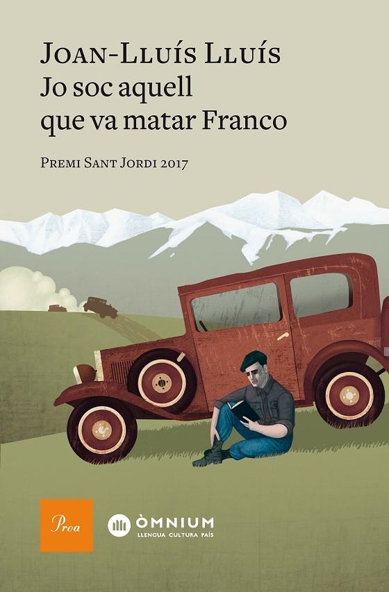 Jo sóc aquell que va matar Franco | 9788475887074 | Lluís, Joan-LLuís | Llibres.cat | Llibreria online en català | La Impossible Llibreters Barcelona