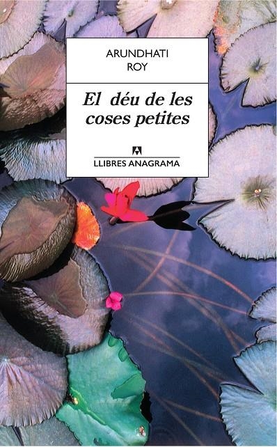 El déu de les coses petites | 9788433939029 | Roy, Arundhati | Llibres.cat | Llibreria online en català | La Impossible Llibreters Barcelona