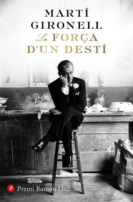 La força d'un destí | 9788466423717 | Gironell, Martí | Llibres.cat | Llibreria online en català | La Impossible Llibreters Barcelona