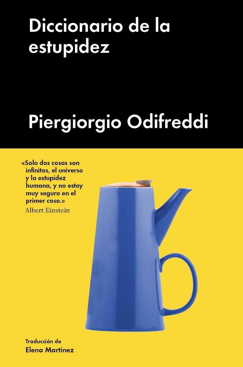 DICCIONARIO DE LA ESTUPIDEZ | 9788417081225 | Odifreddi, Piergiorgio | Llibres.cat | Llibreria online en català | La Impossible Llibreters Barcelona