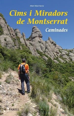 Cims i miradors de Montserrat | 9788417116002 | Masó Garcia, Albert | Llibres.cat | Llibreria online en català | La Impossible Llibreters Barcelona