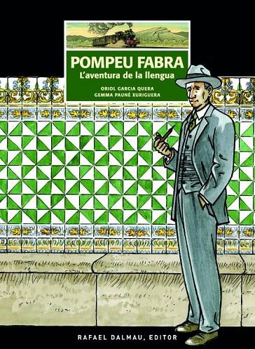 Pompeu Fabra | 9788423208326 | Garcia Quera, Oriol; Pauné Xuriguera, Gemma | Llibres.cat | Llibreria online en català | La Impossible Llibreters Barcelona