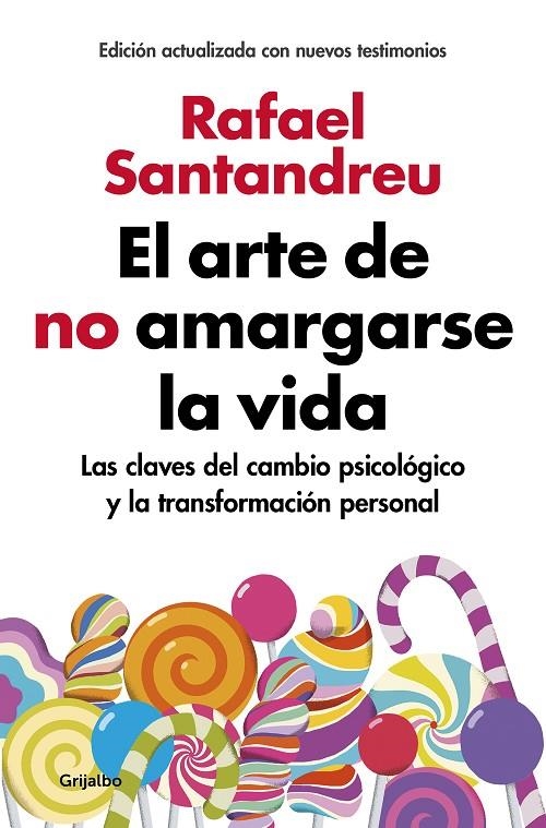 El arte de no amargarse la vida (edición ampliada y actualizada) | 9788425355868 | Rafael Santandreu | Llibres.cat | Llibreria online en català | La Impossible Llibreters Barcelona