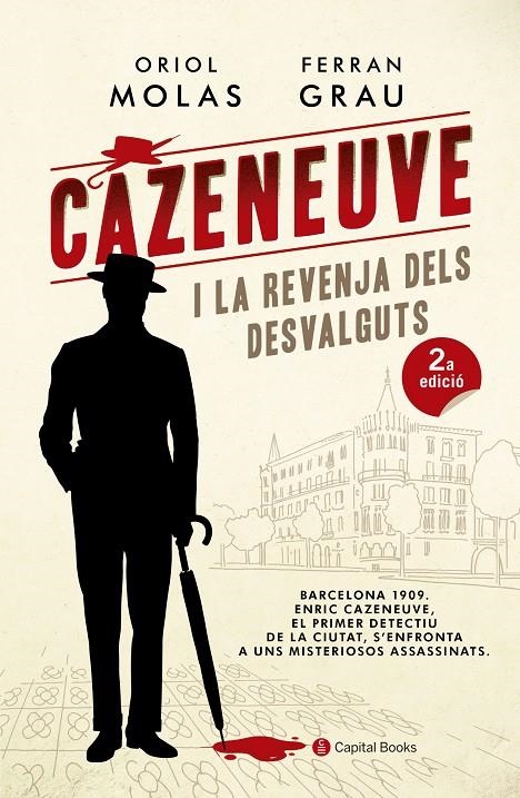 Cazeneuve i la revenja dels desvalguts | 9788494677779 | Molas Grau, Oriol/Grau Brescó, Ferran | Llibres.cat | Llibreria online en català | La Impossible Llibreters Barcelona