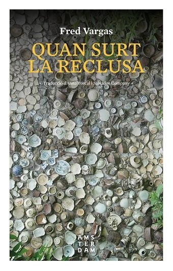 Quan surt la reclusa | 9788416743667 | Vargas, Fred | Llibres.cat | Llibreria online en català | La Impossible Llibreters Barcelona