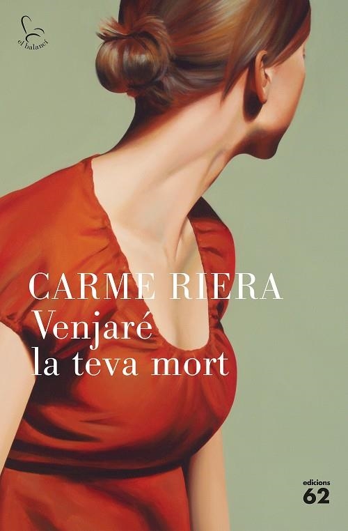 Venjaré la teva mort | 9788429776898 | Riera, Carme | Llibres.cat | Llibreria online en català | La Impossible Llibreters Barcelona