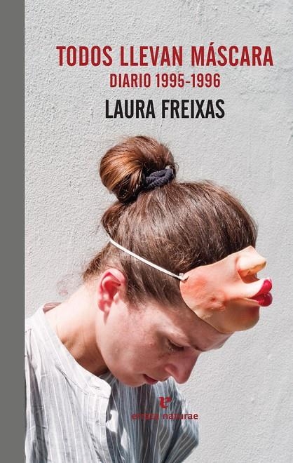 Todos llevan máscara | 9788416544684 | Freixas, Laura | Llibres.cat | Llibreria online en català | La Impossible Llibreters Barcelona