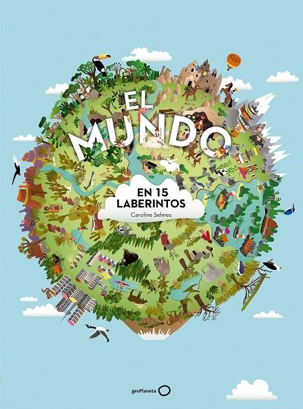 El mundo en 15 laberintos | 9788408172253 | Selmes, Caroline | Llibres.cat | Llibreria online en català | La Impossible Llibreters Barcelona