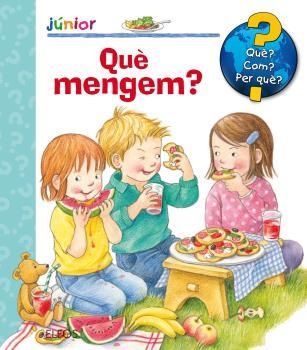 Què? Junior. Què mengem? | 9788417254438 | Doris, Rubel | Llibres.cat | Llibreria online en català | La Impossible Llibreters Barcelona