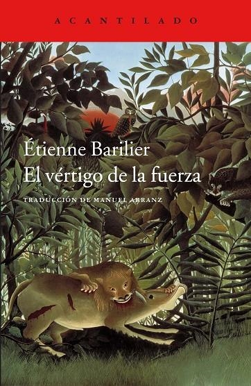 El vértigo de la fuerza | 9788416748860 | Barilier, Étienne | Llibres.cat | Llibreria online en català | La Impossible Llibreters Barcelona