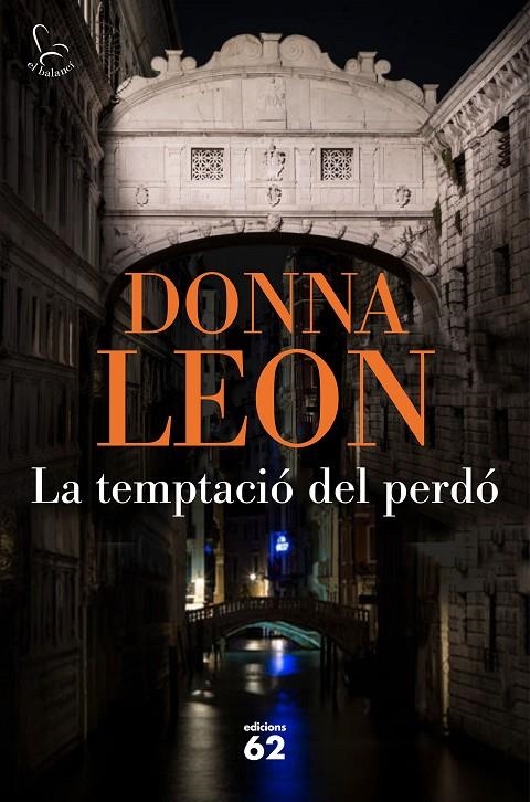 La temptació del perdó | 9788429776638 | Leon, Donna | Llibres.cat | Llibreria online en català | La Impossible Llibreters Barcelona