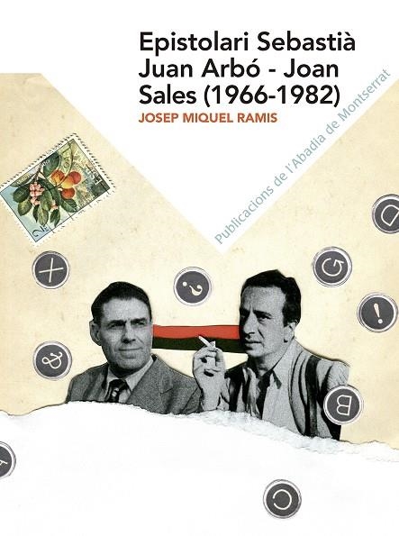 Epistolari Sebastià Juan Arbó - Joan Sales (1966-1982) | 9788498839562 | Ramis Llaneras, Josep Miquel | Llibres.cat | Llibreria online en català | La Impossible Llibreters Barcelona