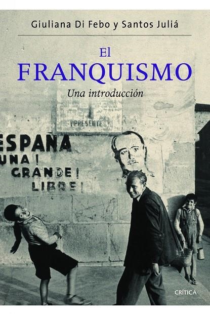 El franquismo | 9788498924329 | Di Febo, Giuliana/Juliá, Santos | Llibres.cat | Llibreria online en català | La Impossible Llibreters Barcelona