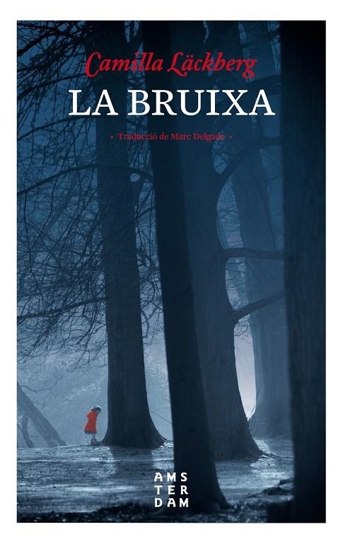 La bruixa | 9788416743469 | Läckberg, Camilla | Llibres.cat | Llibreria online en català | La Impossible Llibreters Barcelona