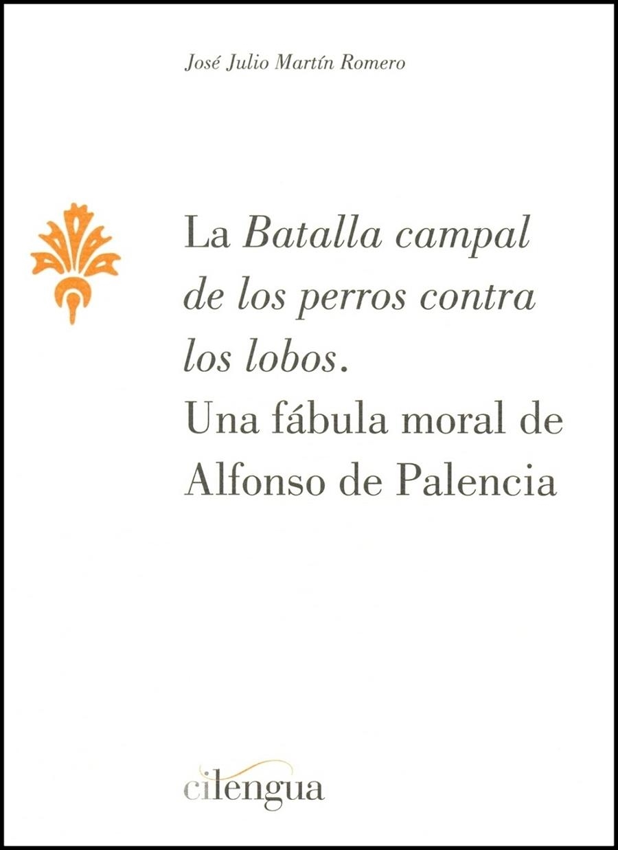 La batalla campal de los perros contra los lobos. | 9788493929251 | Martín Romero, José Julio | Llibres.cat | Llibreria online en català | La Impossible Llibreters Barcelona