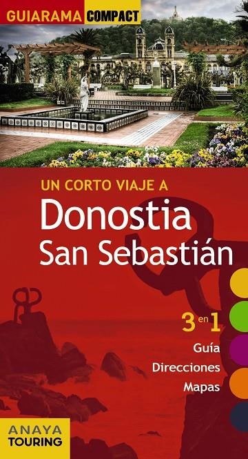 Donostia San Sebastián | 9788499359601 | Alonso Ibarrola, José Manuel/Domench, José María/Azpilicueta, Luis/Medina Bañón, Ignacio/Gómez, Iñak | Llibres.cat | Llibreria online en català | La Impossible Llibreters Barcelona