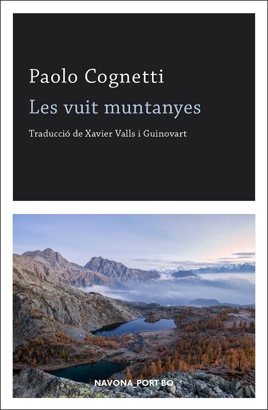 Les Vuit Muntanyes | 9788417181192 | Cognetti, Paolo | Llibres.cat | Llibreria online en català | La Impossible Llibreters Barcelona