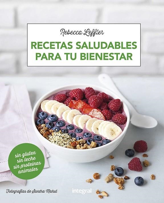 Recetas saludables para tu bienestar | 9788491181002 | LEFFLER , REBECCA | Llibres.cat | Llibreria online en català | La Impossible Llibreters Barcelona