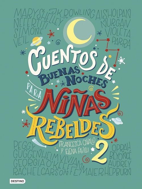 Cuentos de buenas noches para niñas rebeldes 2 | 9788408183259 | Favilli, Elena/Cavallo, Francesca | Llibres.cat | Llibreria online en català | La Impossible Llibreters Barcelona