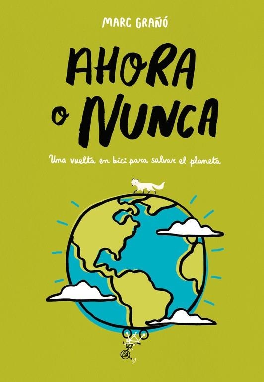 Ahora o nunca | 9788420486833 | Marc Grañó | Llibres.cat | Llibreria online en català | La Impossible Llibreters Barcelona