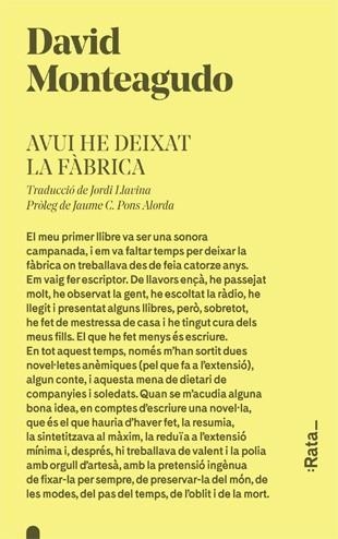 Avui he deixat la fàbrica | 9788416738274 | David Monteagudo | Llibres.cat | Llibreria online en català | La Impossible Llibreters Barcelona