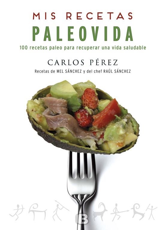 Mis recetas. PaleoVida | 9788466659055 | Carlos Pérez | Llibres.cat | Llibreria online en català | La Impossible Llibreters Barcelona