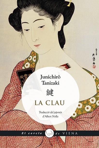 La clau | 9788483309803 | Tanizaki, Junichirô | Llibres.cat | Llibreria online en català | La Impossible Llibreters Barcelona