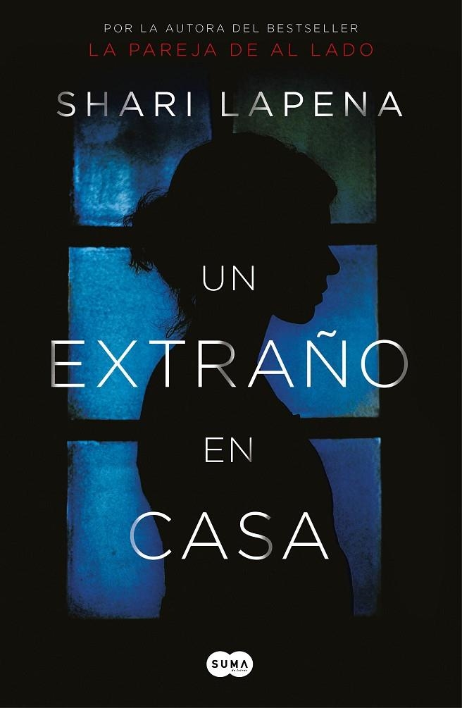 Un extraño en casa | 9788491292296 | Shari Lapena | Llibres.cat | Llibreria online en català | La Impossible Llibreters Barcelona