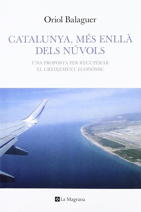 Catalunya, més enllà dels núvols | 9788482647661 | Balaguer, Oriol | Llibres.cat | Llibreria online en català | La Impossible Llibreters Barcelona