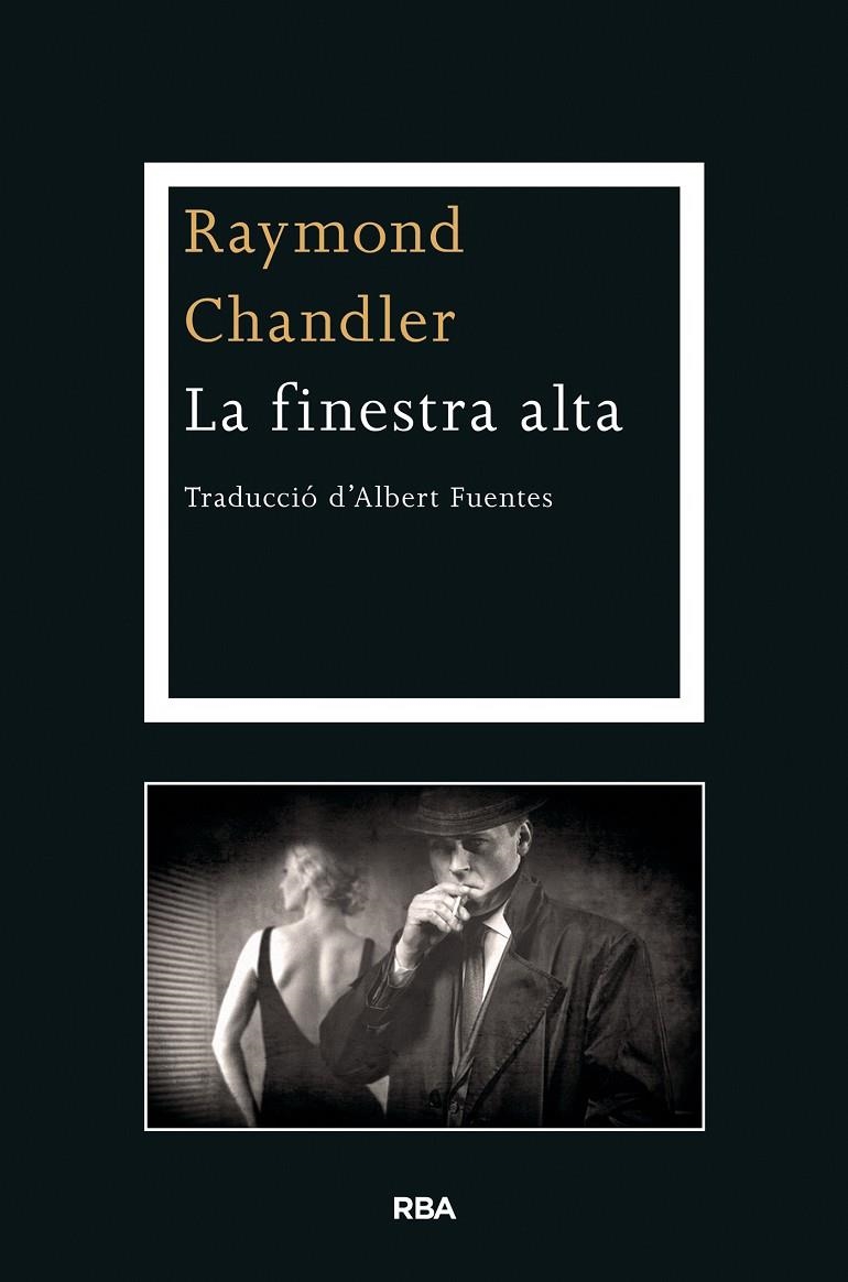 La finestra alta | 9788482647517 | Chandler, Raymond | Llibres.cat | Llibreria online en català | La Impossible Llibreters Barcelona