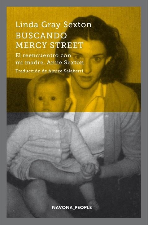 Buscando Mercy Street. El reencuentro con mi madre, Anne Sexton | 9788417181215 | Gray Sexton, Linda | Llibres.cat | Llibreria online en català | La Impossible Llibreters Barcelona