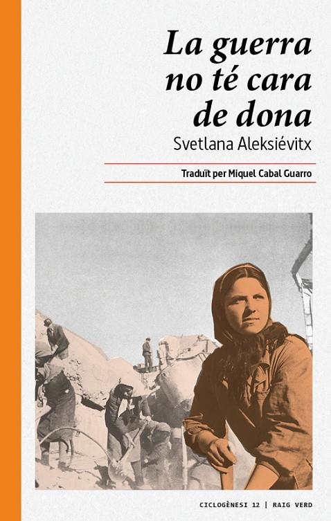 La guerra no té cara de dona | 9788416689644 | Aleksiévitx, Svetlana | Llibres.cat | Llibreria online en català | La Impossible Llibreters Barcelona