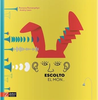 ESCOLTO EL MÓN... | 9788417374020 | Romanyshyn, Romana/Lesiv, Andriy | Llibres.cat | Llibreria online en català | La Impossible Llibreters Barcelona