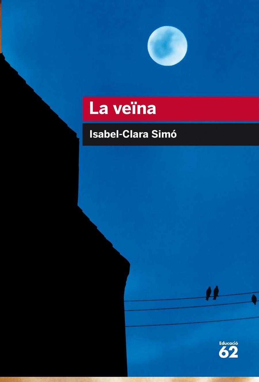 La veïna | 9788415954545 | Simó Monllor, Isabel-Clara | Llibres.cat | Llibreria online en català | La Impossible Llibreters Barcelona