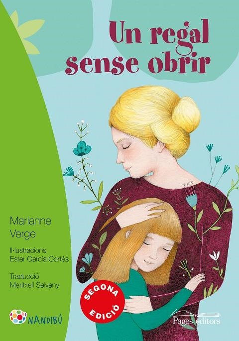 Un regal sense obrir | 9788499759333 | Verge, Marianne/García Cortés, Ester/Salvany Balada, Meritxell | Llibres.cat | Llibreria online en català | La Impossible Llibreters Barcelona