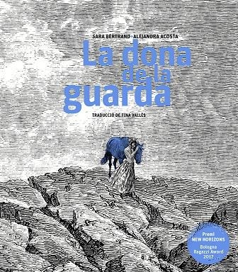 La dona de la guarda | 9788499759470 | Bertrand, Sara/Acosta, Alejandra/Vallès López, Tina | Llibres.cat | Llibreria online en català | La Impossible Llibreters Barcelona