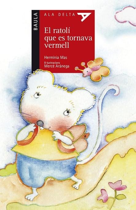 El ratolí que es tornava vermell | 9788447935314 | Mas Marssenyac, Herminia | Llibres.cat | Llibreria online en català | La Impossible Llibreters Barcelona