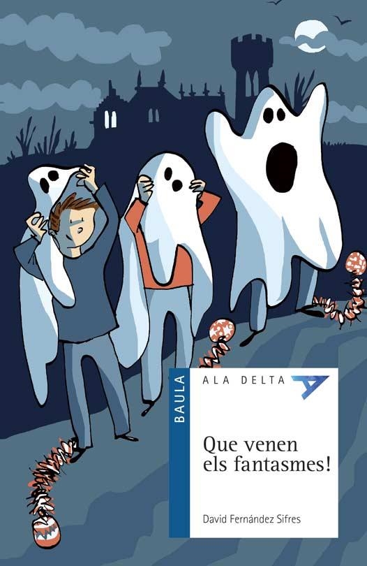 Que venen els fantasmes! | 9788447936168 | Fernández Sifres, David | Llibres.cat | Llibreria online en català | La Impossible Llibreters Barcelona