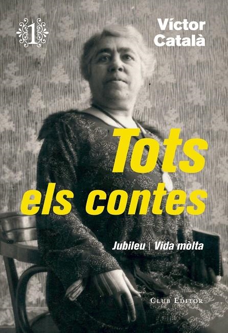 Tots els contes 1 | 9788473292276 | Català, Víctor | Llibres.cat | Llibreria online en català | La Impossible Llibreters Barcelona