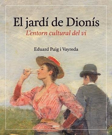 El jardí de Dionís | 9788415885665 | Puig Vayreda, Eduard | Llibres.cat | Llibreria online en català | La Impossible Llibreters Barcelona